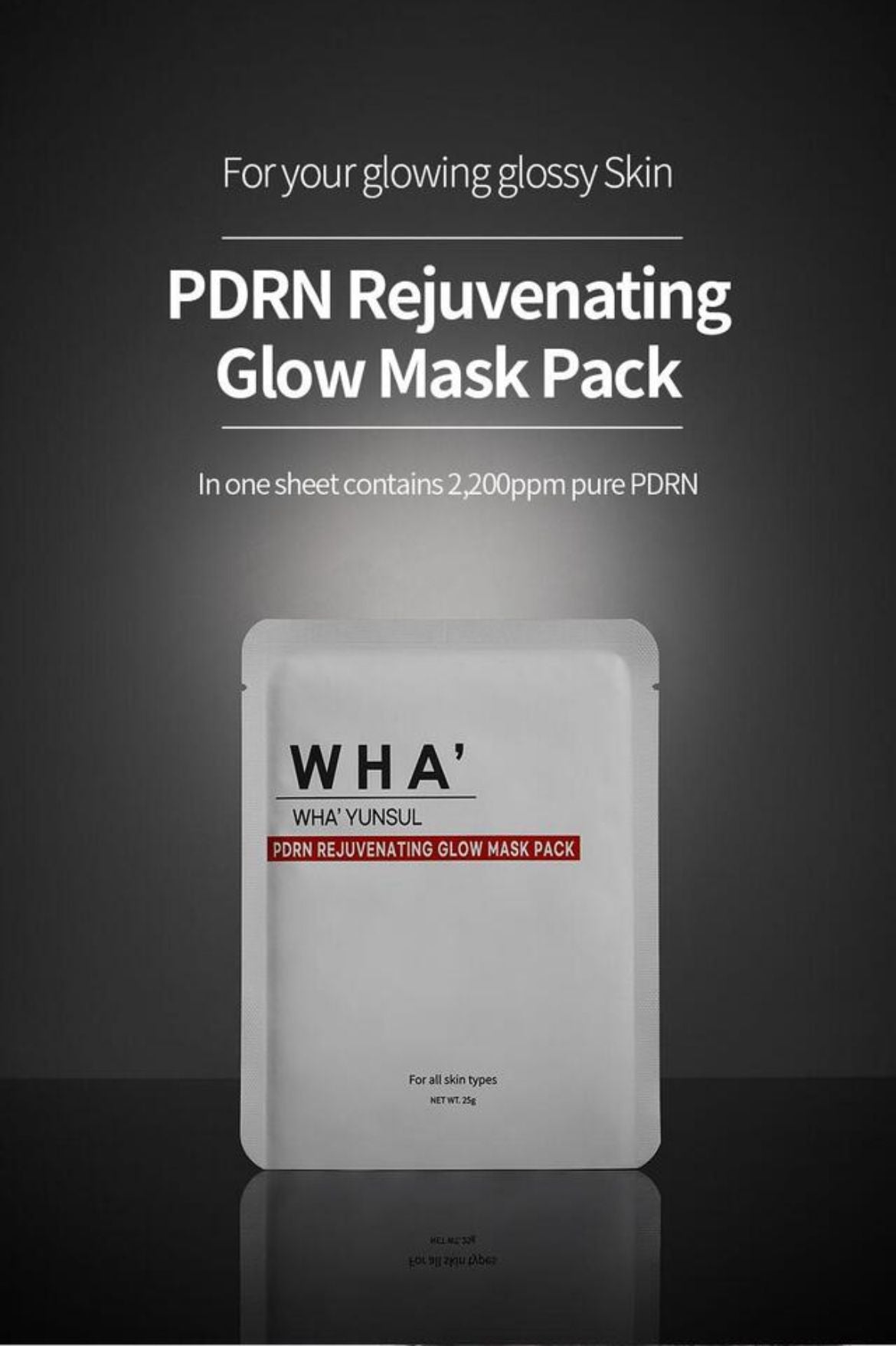 WHA' YUNSUL - PDRN Rejuvenating Glow Mask